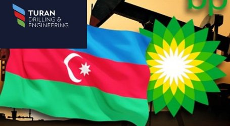 BP “Turan” qazma şirkəti ilə $500 mln-luq müqavilə imzaladı